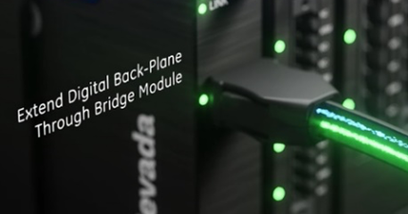Extend Digital Back-Plane through bridge module